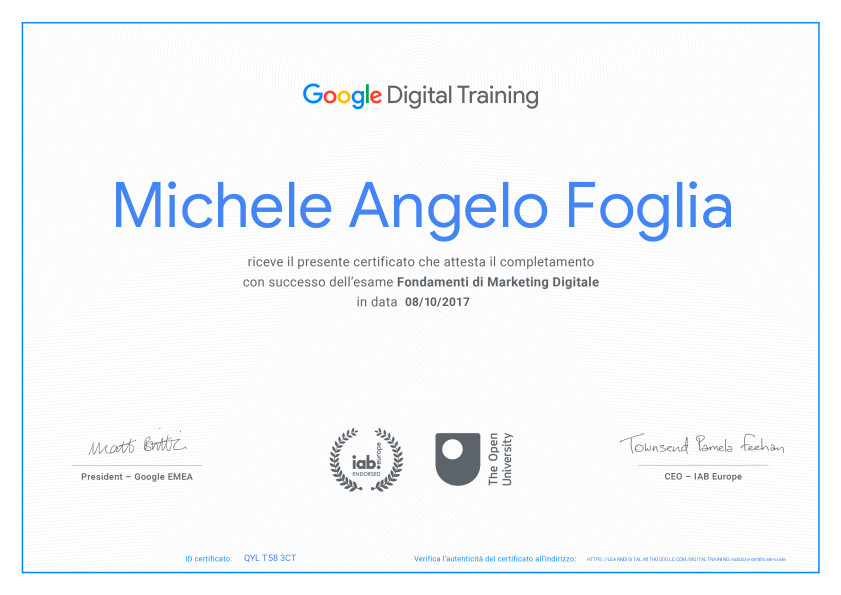 Certificazione Google – Fondamenti di Marketing Digitale – Michele Angelo Foglia Certificazione Google - Fondamenti di Marketing Digitale - Michele Angelo Foglia